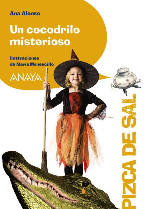 Cover of the book Un cocodrilo misterioso by Ana Alonso, ANAYA INFANTIL Y JUVENIL