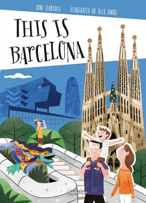 Cover of the book This is Barcelona by Toni Terrades, Grup 62