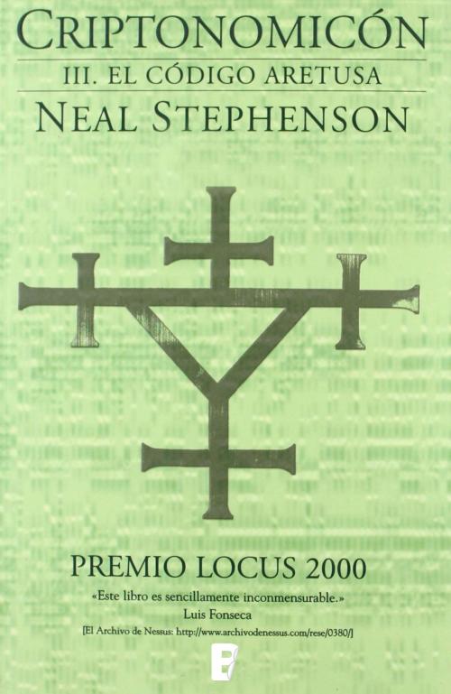 Cover of the book El código Aretusa (Criptonomicón 3) by Neal Stephenson, Penguin Random House Grupo Editorial España