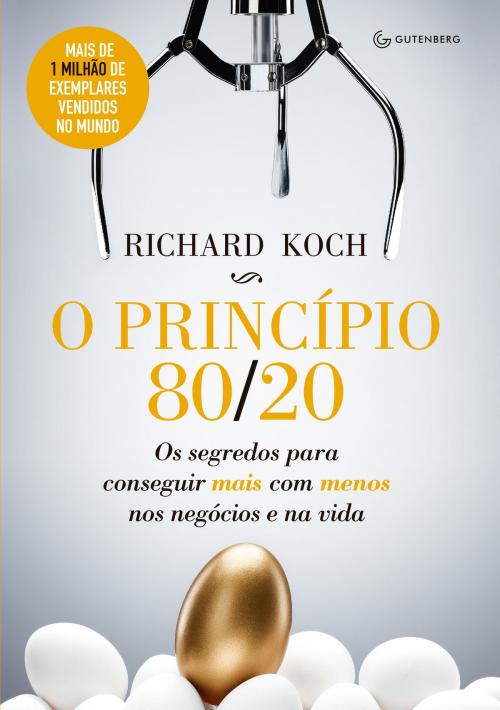Cover of the book O princípio 80/20 by Richard Koch, Gutenberg Editora