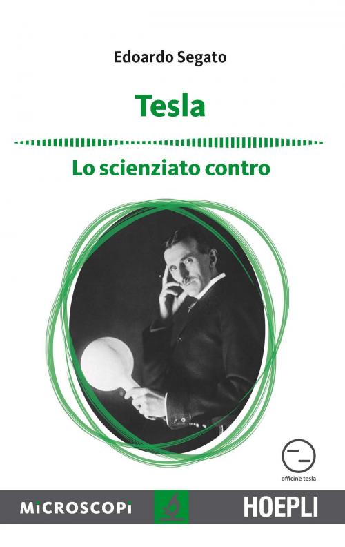 Cover of the book Tesla by Edoardo Segato, Hoepli