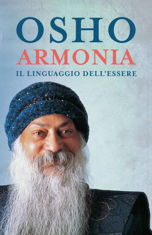 Cover of the book Armonia by Osho, De Agostini