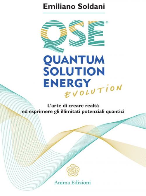 Cover of the book Quantum Solution Energy Evolution by Emiliano Soldani, Anima Edizioni