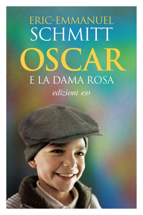 Cover of the book Oscar e la dama rosa by Eric-Emmanuel Schmitt, Edizioni e/o