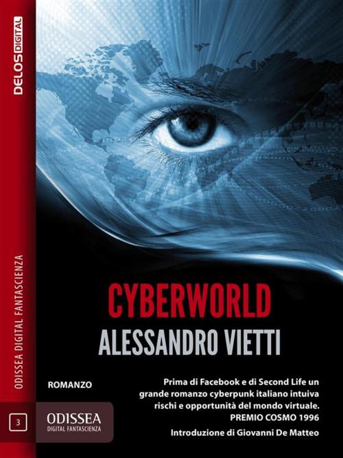 Cover of the book Cyberworld by Alessandro Vietti, Delos Digital