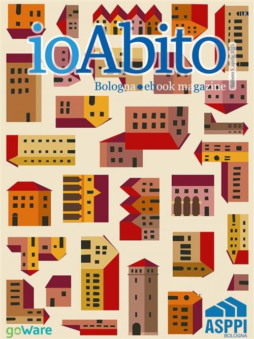 Cover of the book ioAbito - Numero 5 by AA. VV., goWare & ASPPI Bologna