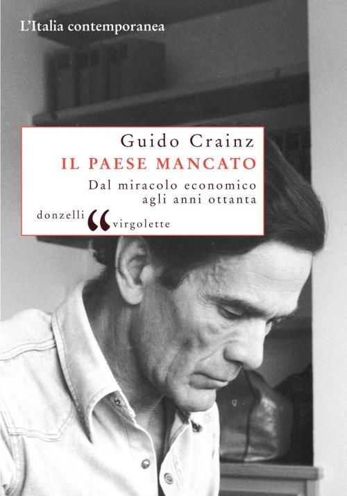Cover of the book Il paese mancato by Guido Crainz, Donzelli Editore