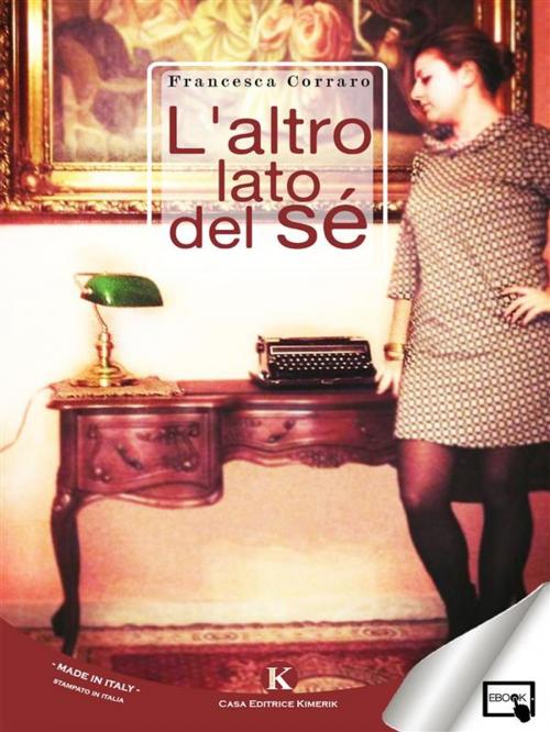 Cover of the book L'altro lato del sé by Francesca Corraro, Kimerik