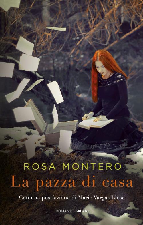 Cover of the book La pazza di casa by Rosa Montero, Salani Editore
