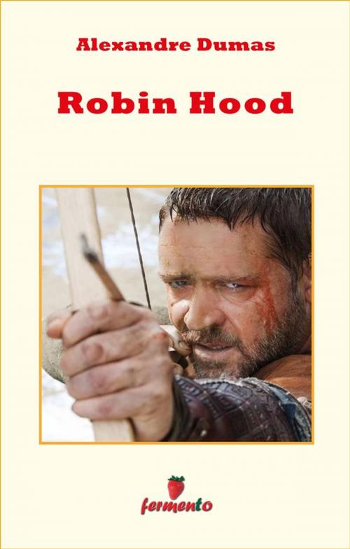 Cover of the book Robin Hood by Alexandre Dumas, Fermento