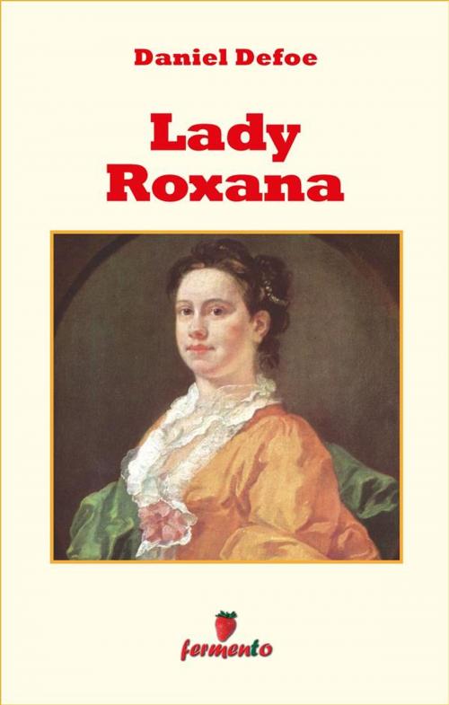 Cover of the book Lady Roxana by Daniel Defoe, Fermento