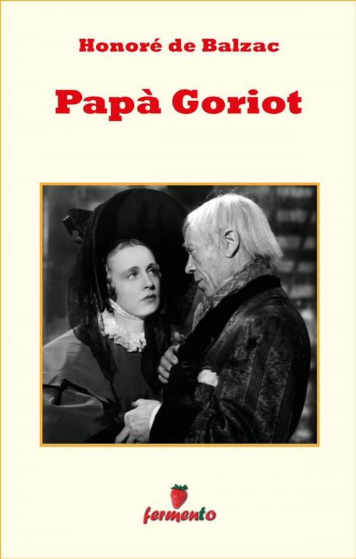 Cover of the book Papà Goriot by Honoré de Balzac, Fermento
