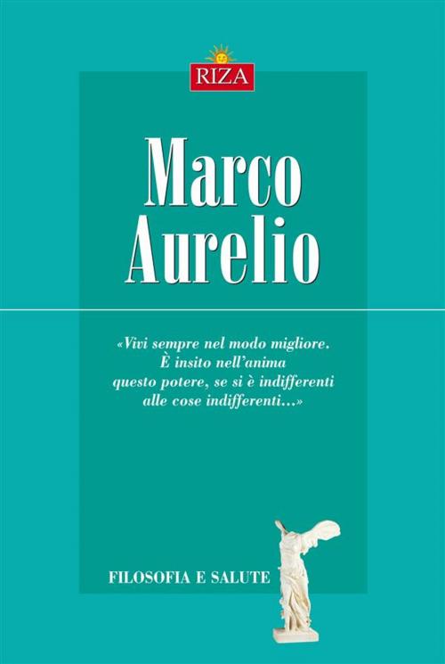 Cover of the book Marco Aurelio by Maurizio Zani, Edizioni Riza