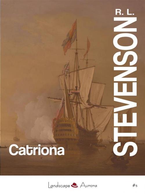 Cover of the book Catriona by Robert Louis Stevenson, Landscape Books
