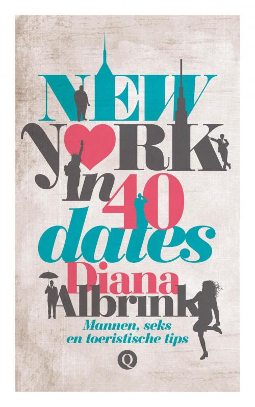 Cover of the book New York in 40 dates by Diana Albrink, Singel Uitgeverijen