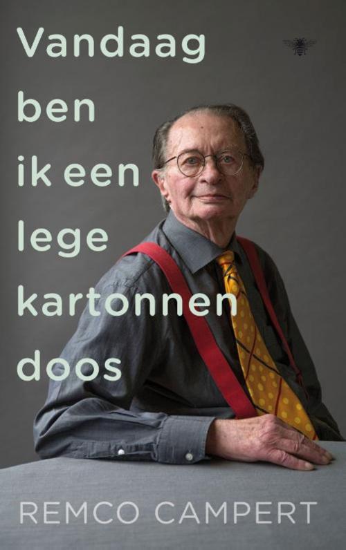 Cover of the book Vandaag ben ik een lege kartonnen doos by Remco Campert, Bezige Bij b.v., Uitgeverij De