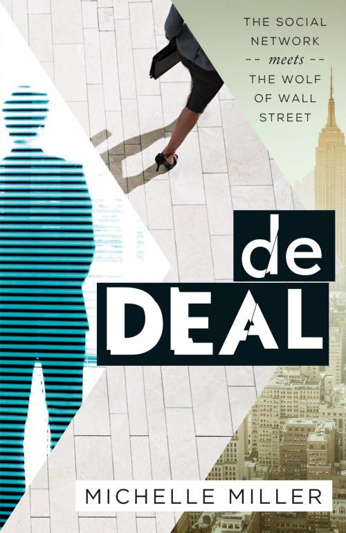 Cover of the book De deal - Aflevering 1 t/m 12 by Michelle Miller, Luitingh-Sijthoff B.V., Uitgeverij