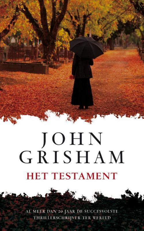 Cover of the book Het testament by John Grisham, Bruna Uitgevers B.V., A.W.