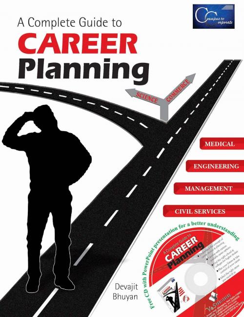 Cover of the book A Complete Guide to Career Planning by DEVAJIT BHUYAN, V&S Publishers