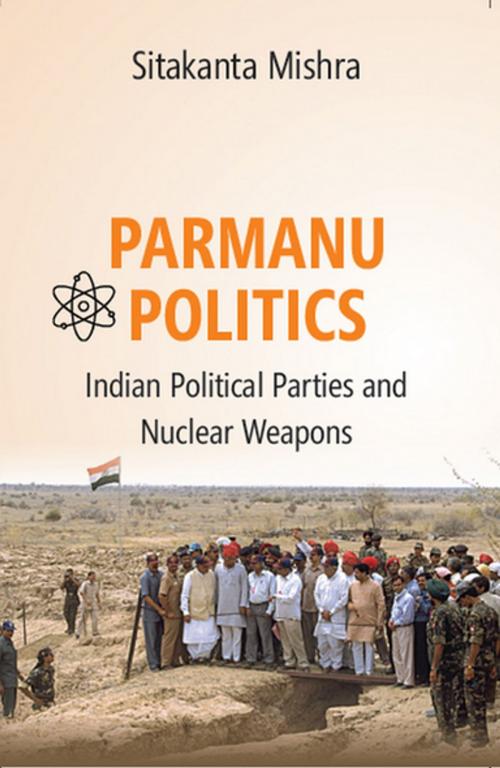 Cover of the book Parmanu Politics by Dr. Sitakanta Mishra, Kalpaz Publications
