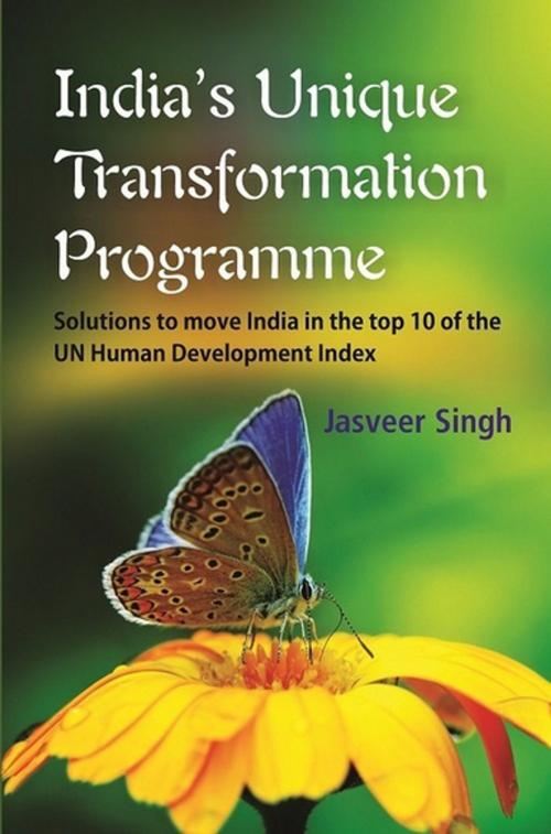 Cover of the book India's Unique Transformation Programme by Jasveer Singh, Kalpaz Publications