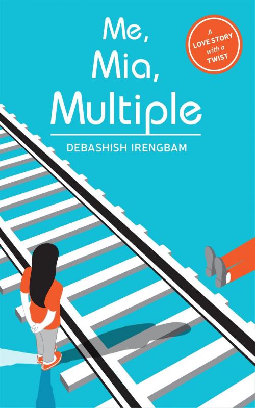 Cover of the book ME, MIA, MULTIPLE by Debashish Irengbam, HarperCollins Publishers India