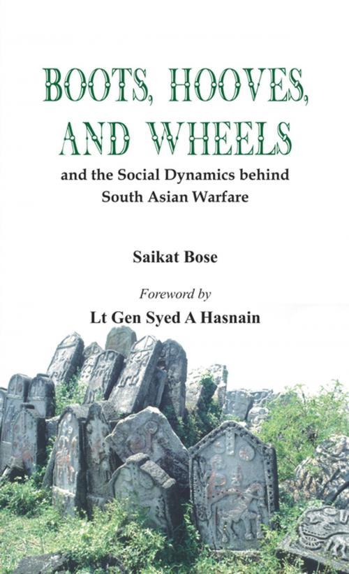 Cover of the book Boot, Hooves and Wheels by Saikat K Bose, VIJ Books (India) PVT Ltd