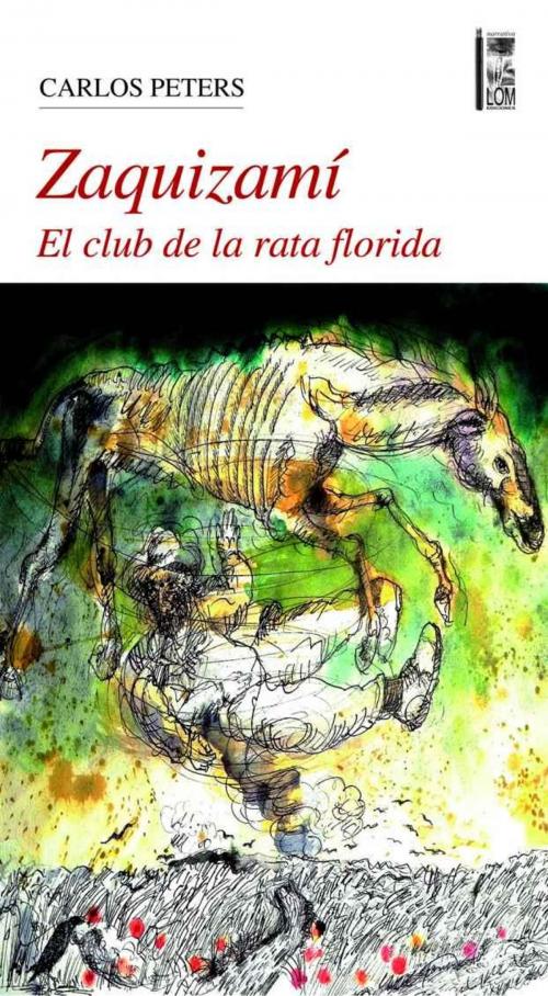 Cover of the book Zaquizamí by Carlos Peters, LOM Ediciones