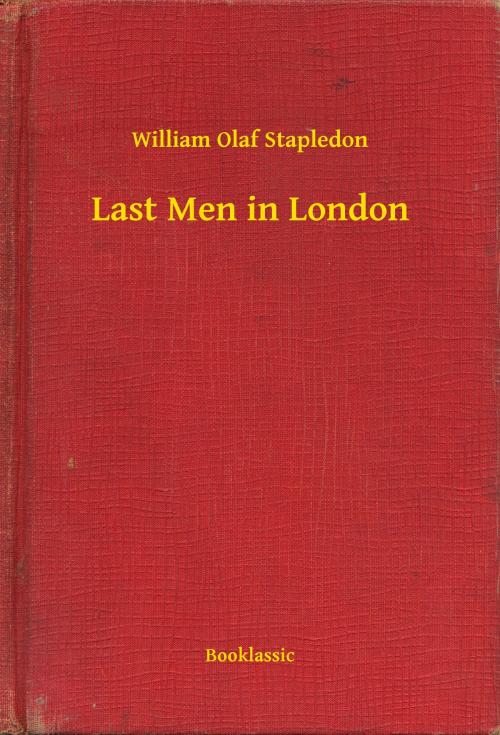 Cover of the book Last Men in London by William Olaf Stapledon, Booklassic