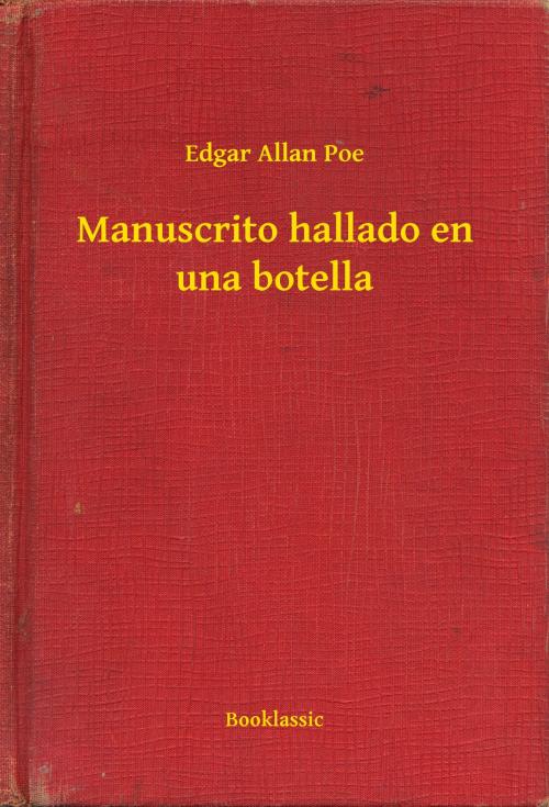 Cover of the book Manuscrito hallado en una botella by Edgar Allan Poe, Booklassic