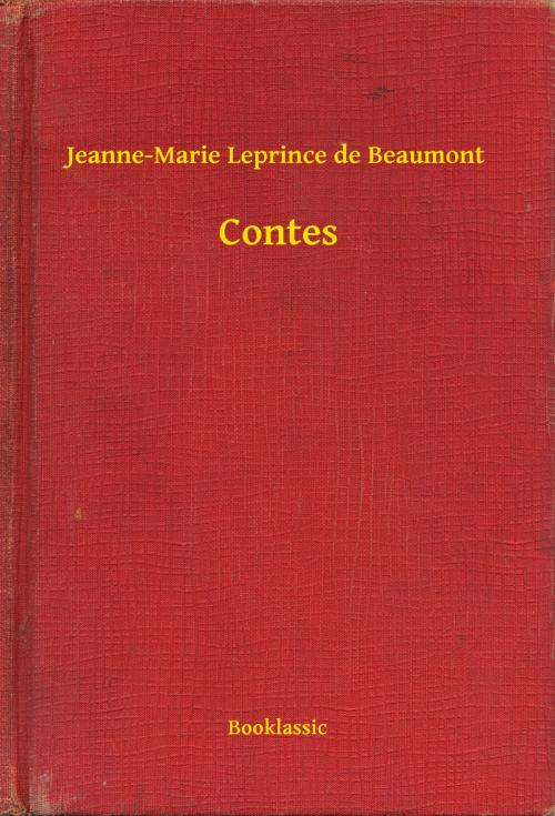 Cover of the book Contes by Jeanne-Marie Leprince de Beaumont, Booklassic