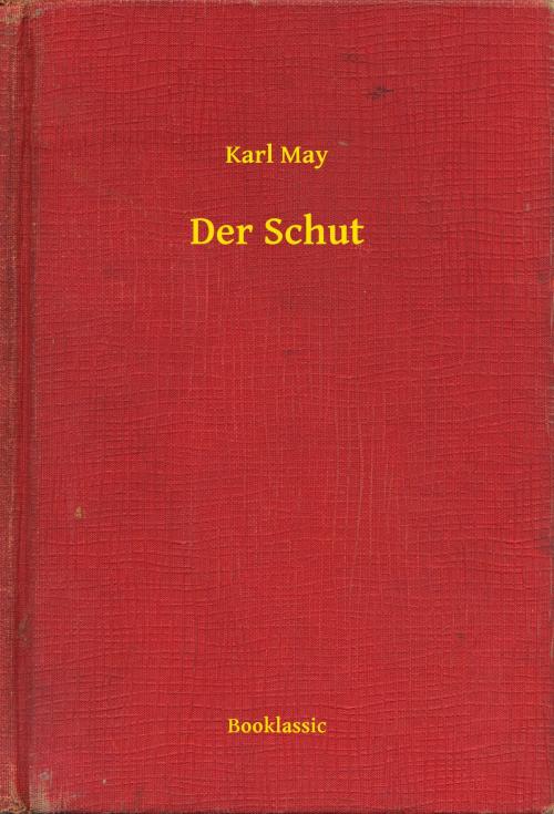 Cover of the book Der Schut by Karl May, Booklassic