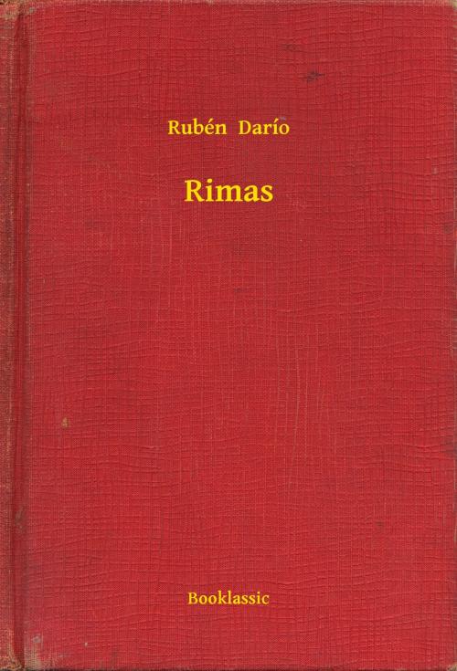 Cover of the book Rimas by Rubén  Darío, Booklassic