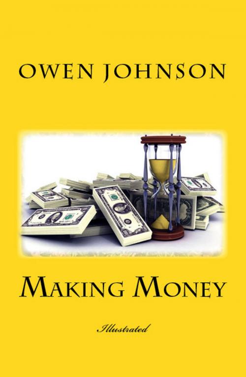 Cover of the book Making Money by Owen Johnson, eKitap Projesi