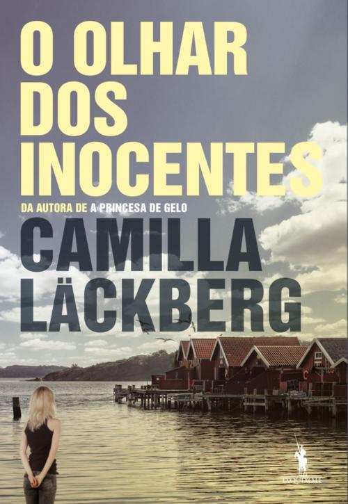 Cover of the book O Olhar dos Inocentes by Camilla Läckberg, D. QUIXOTE