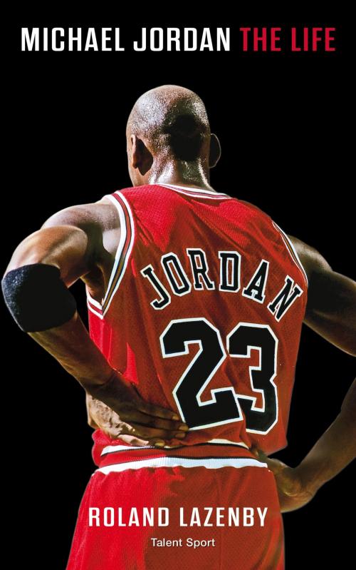 Cover of the book Michael Jordan by Roland Lazenby, Talent Sport