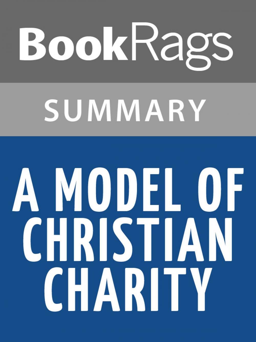 Big bigCover of A Model of Christian Charity by John Winthrop l Summary & Study