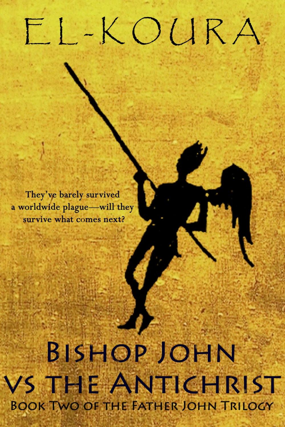 Big bigCover of Bishop John VS the Antichrist