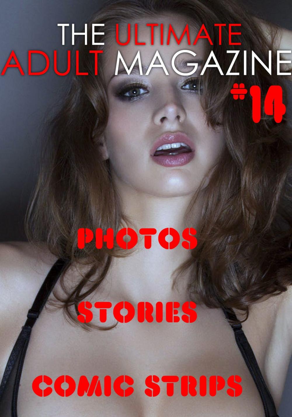 Big bigCover of The Ultimate Adult Magazine #14 - Photos, Stories, Comic Strips