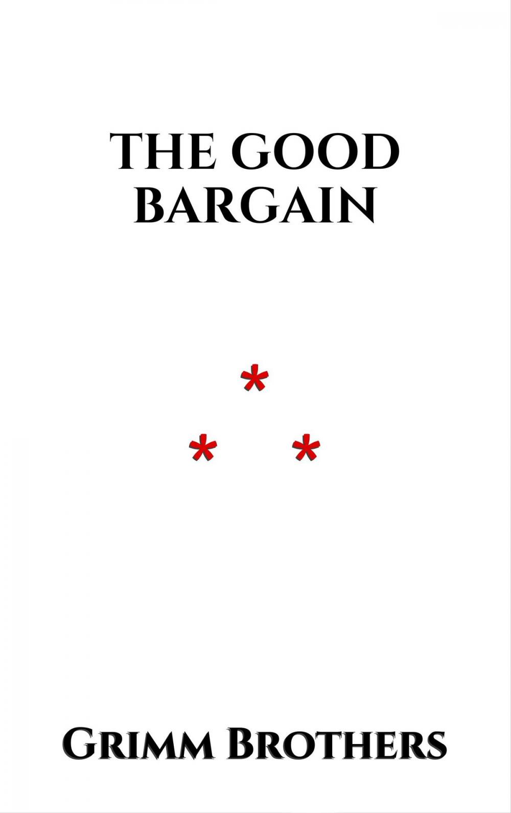 Big bigCover of The Good Bargain