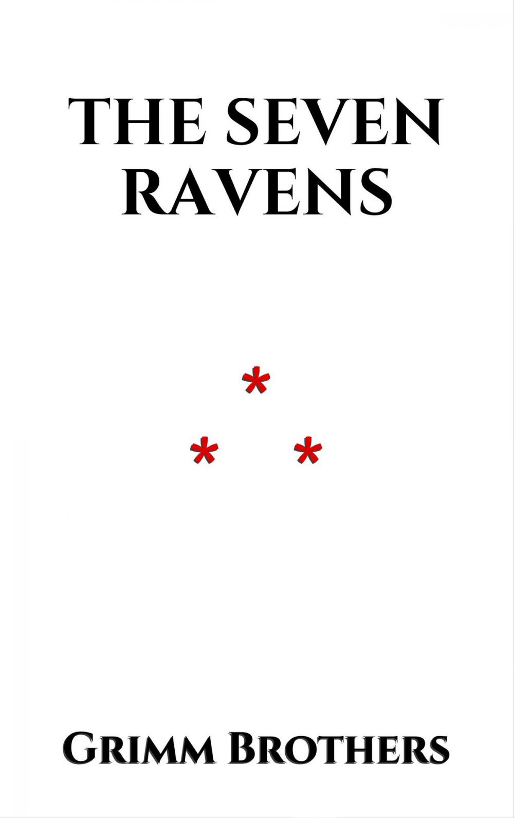 Big bigCover of The Seven Ravens