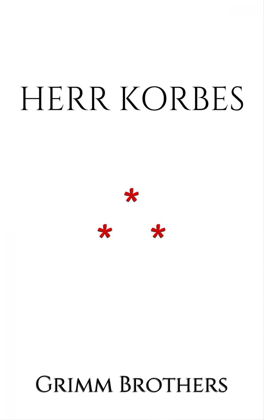 Big bigCover of Herr Korbes : Short Story