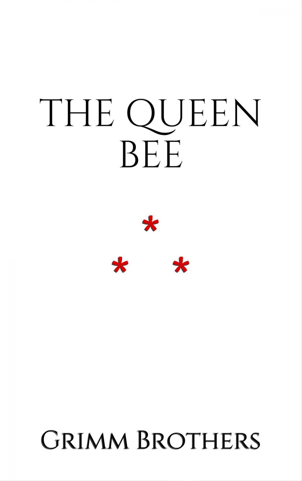Big bigCover of The Queen Bee