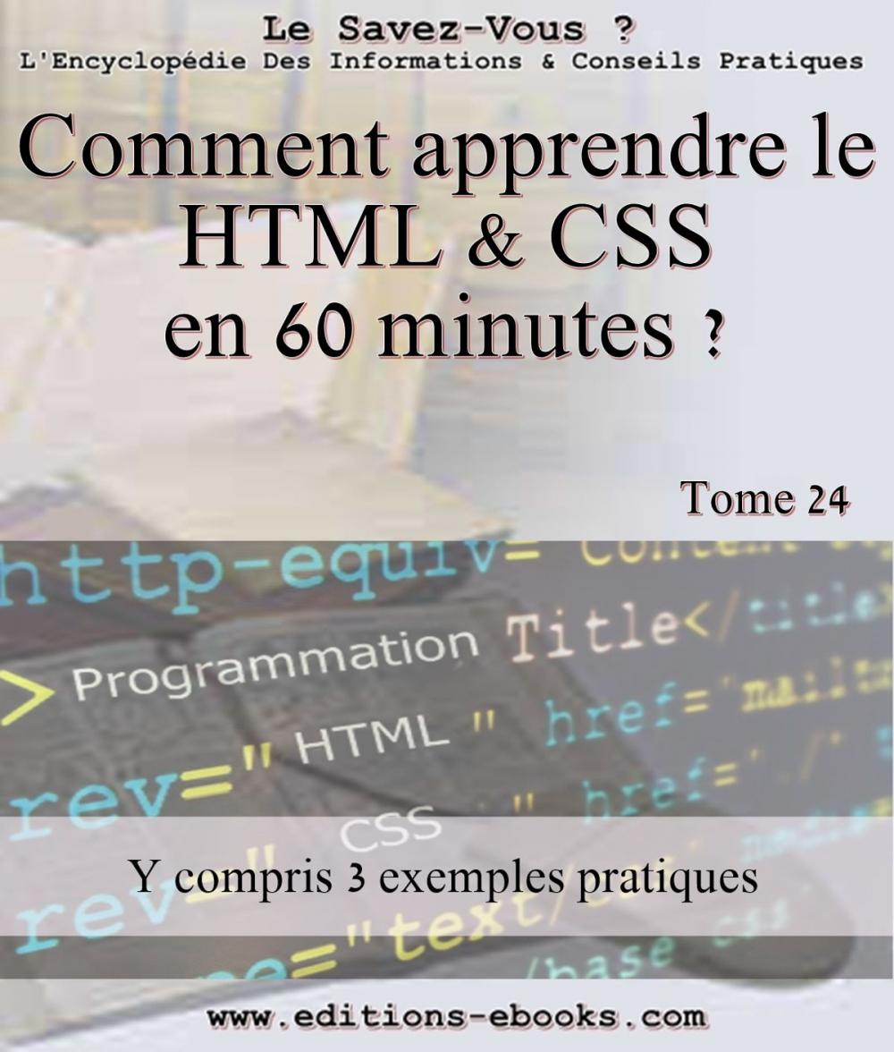 Big bigCover of Comment apprendre le HTML et CSS en 60 minutes ?
