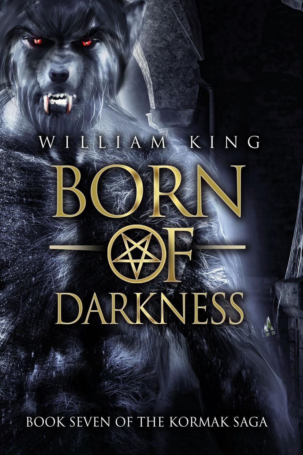 Big bigCover of Born of Darkness (Kormak Book Seven)