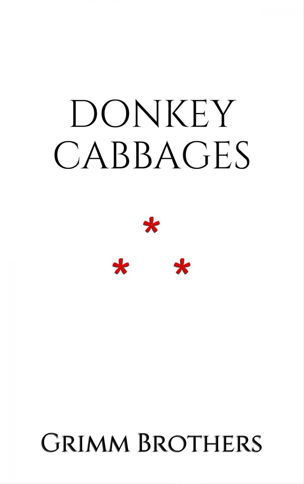 Big bigCover of Donkey Cabbages