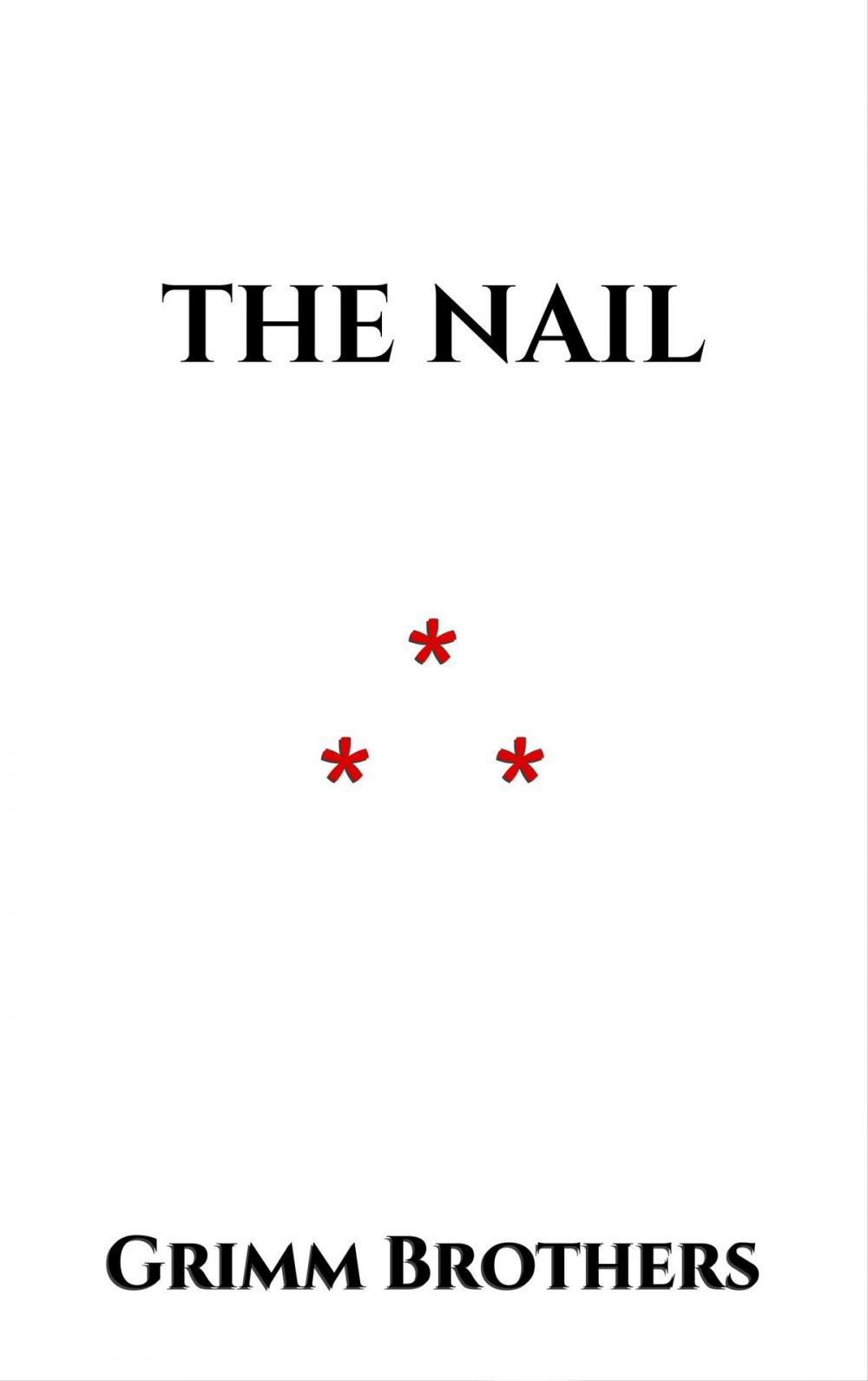 Big bigCover of The Nail