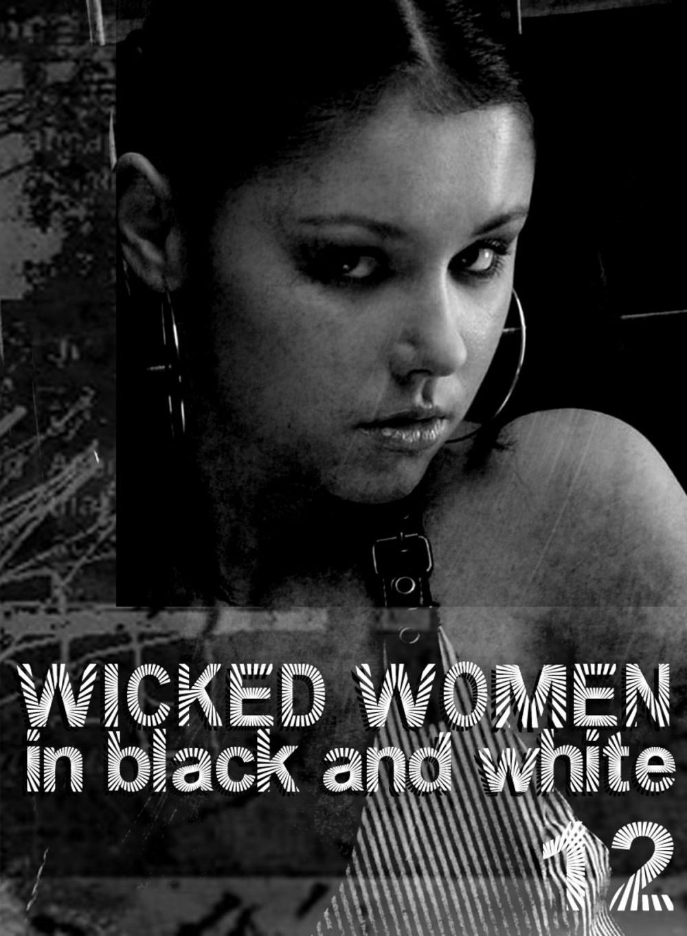Big bigCover of Wicked Women In Black and White - An erotic photo book - Volume 12