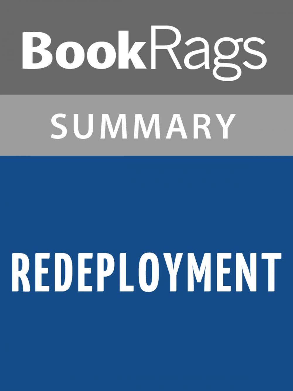Big bigCover of Redeployment by Phil Klay l Summary & Study Guide