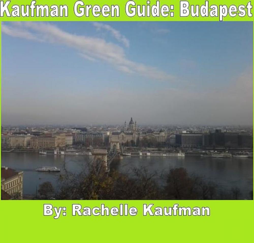 Big bigCover of Kaufman Green Guide: Budapest
